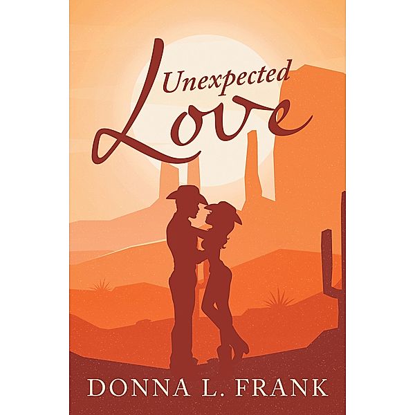 Unexpected Love, Donna L. Frank