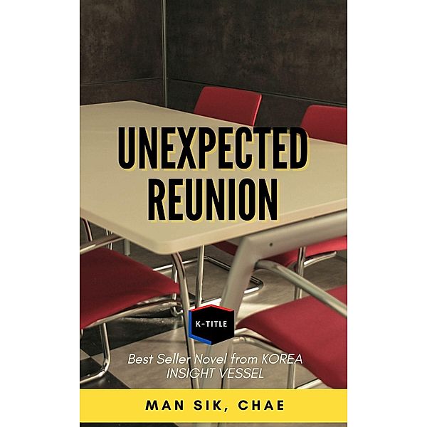 Unexpected Reunion, Chae Man-Sik