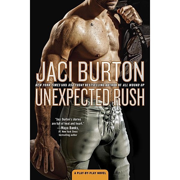 Unexpected Rush / A Play-by-Play Novel Bd.11, Jaci Burton