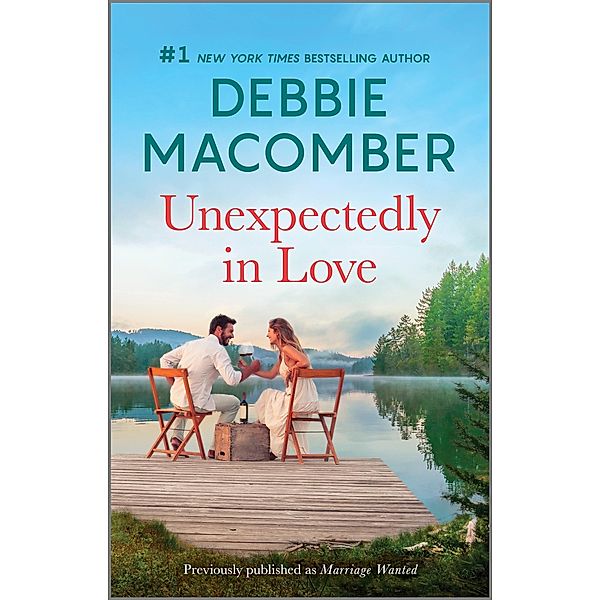 Unexpectedly in Love / From This Day Forward Bd.3, Debbie Macomber