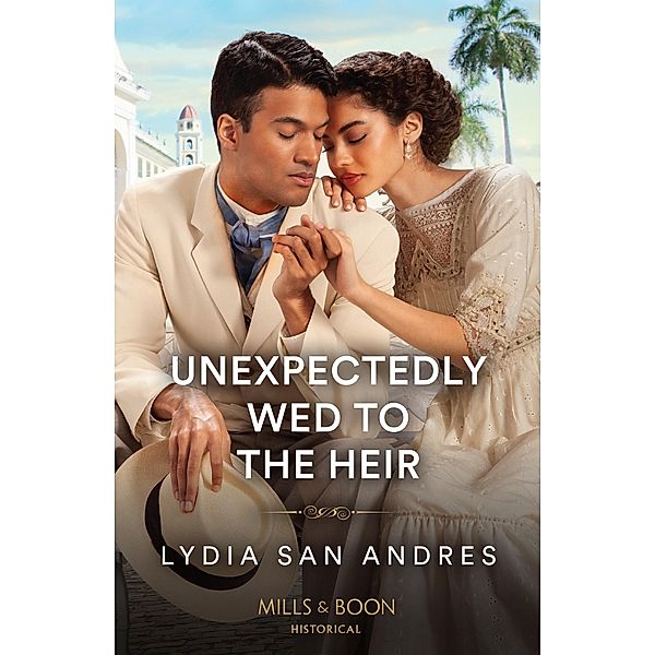 Unexpectedly Wed To The Heir, Lydia San Andres