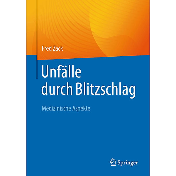 Unfälle durch Blitzschlag, Fred Zack