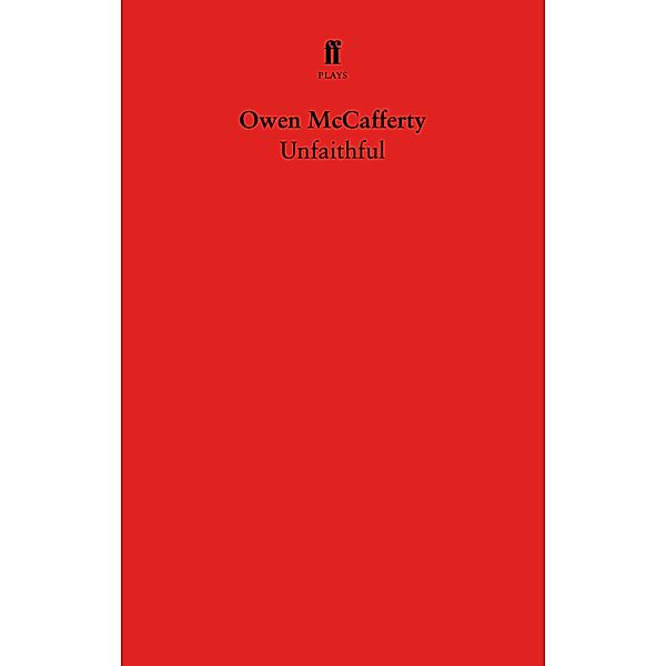 Unfaithful, Owen Mccafferty