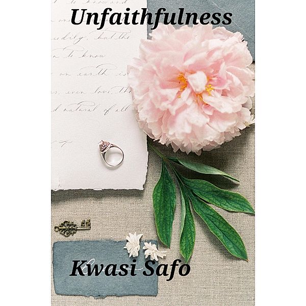 Unfaithfulness, Kwasi Safo