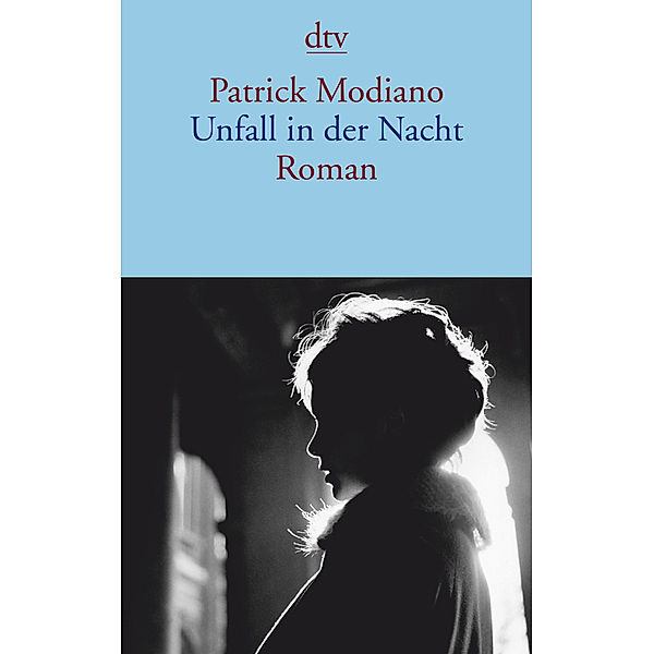 Unfall in der Nacht, Patrick Modiano