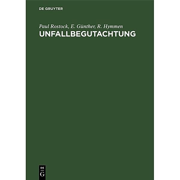 Unfallbegutachtung, Paul Rostock, E. Günther, R. Hymmen