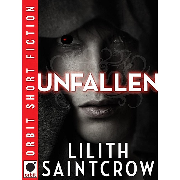 Unfallen, Lilith Saintcrow