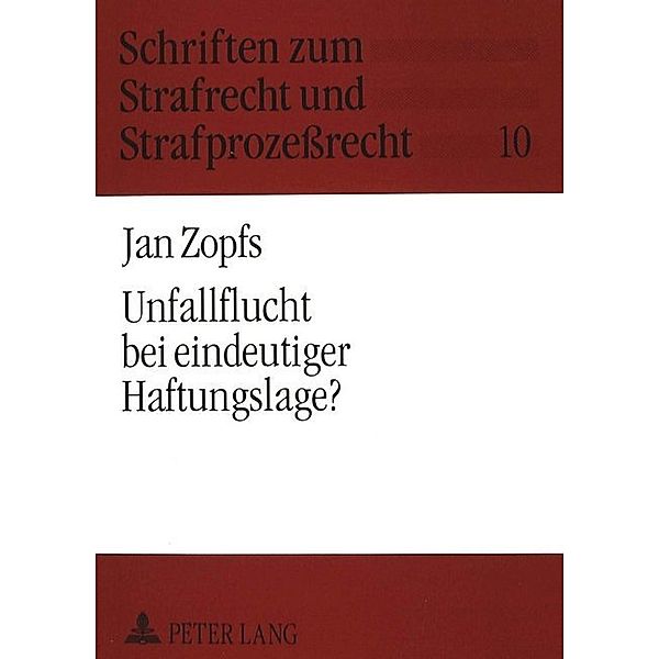 Unfallflucht bei eindeutiger Haftungslage?, Jan Zopfs