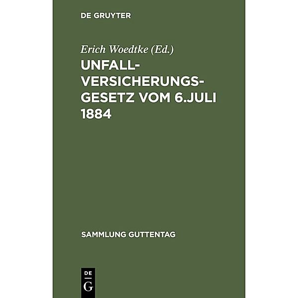 Unfallversicherungsgesetz vom 6. Juli 1884