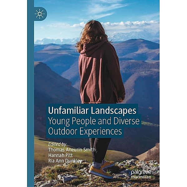 Unfamiliar Landscapes / Progress in Mathematics