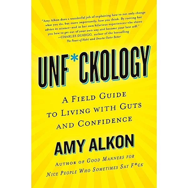 Unf*ckology, Amy Alkon