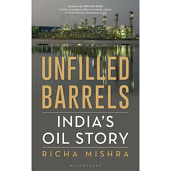 Unfilled Barrels / Bloomsbury India, Richa Mishra