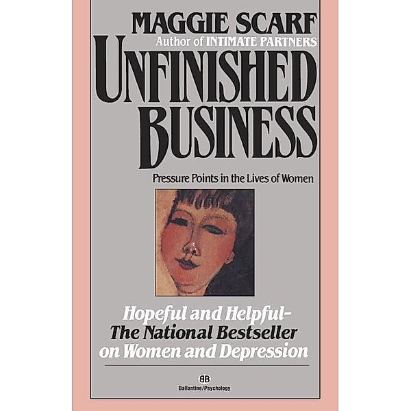 Unfinished Business, Maggie Scarf