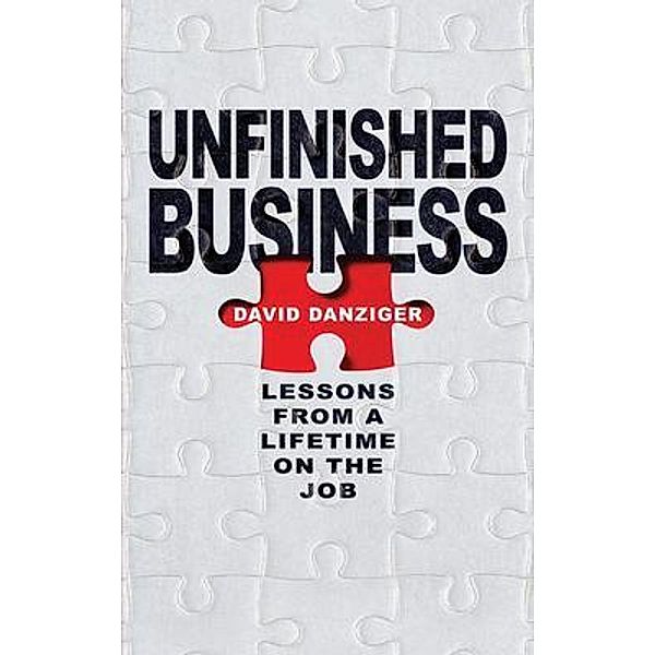 Unfinished Business / Real Film and Publishing, David Danziger