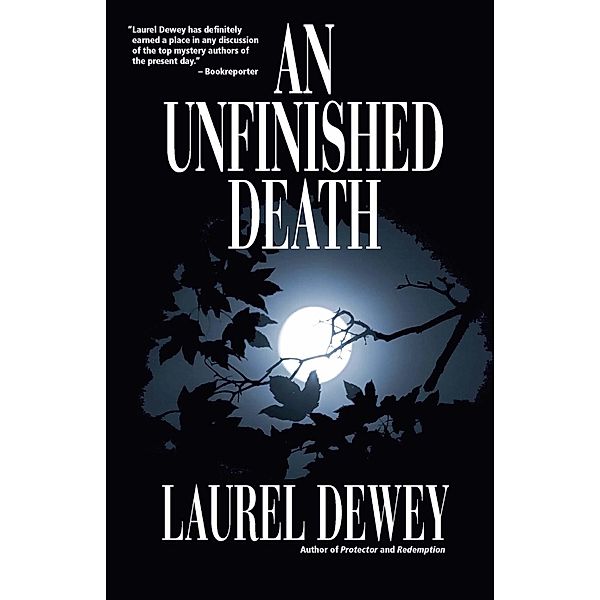 Unfinished Death, Laurel Dewey