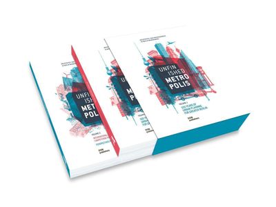 Unfinished Metropolis. Volume 1: 100 Years of Urban Planning for Greater Berlin. Volume 2: International Urban Planning Competition for Berlin-Brandenburg 2070. Perspectives from Europe