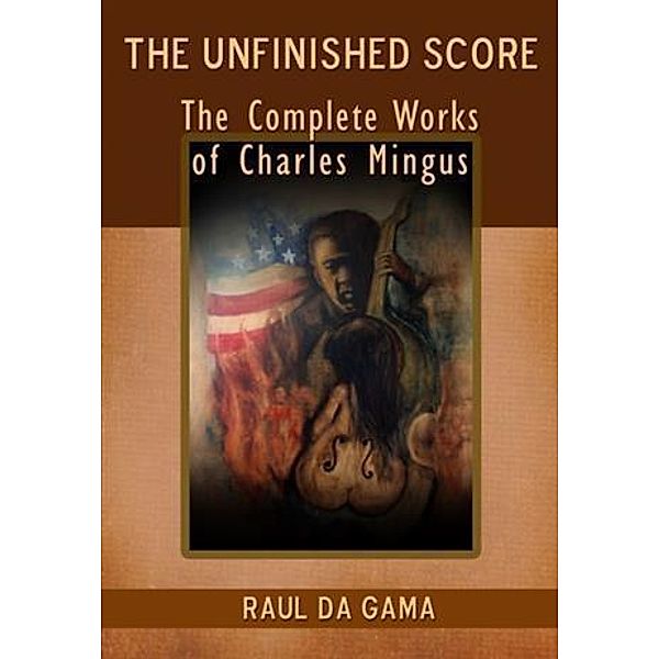 Unfinished Score, Raul da Gama