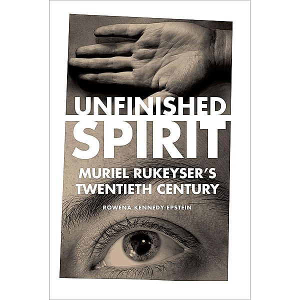 Unfinished Spirit, Rowena Kennedy-Epstein