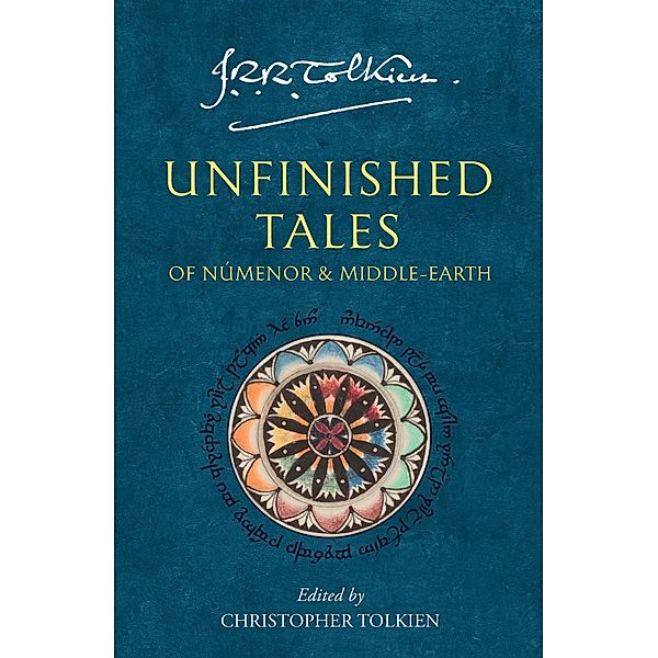 Unfinished Tales, J. R. R. Tolkien