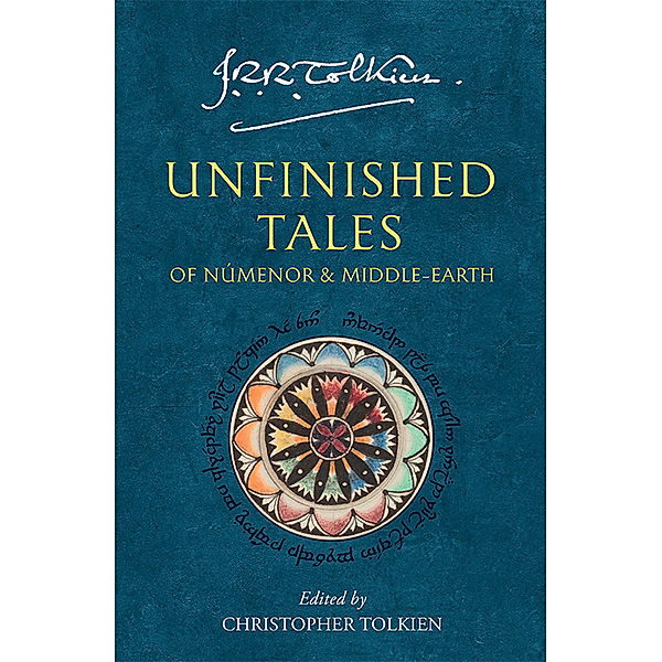 Unfinished Tales, J.R.R. Tolkien