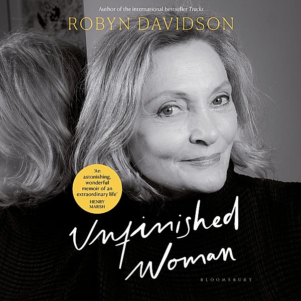 Unfinished Woman, Robyn Davidson