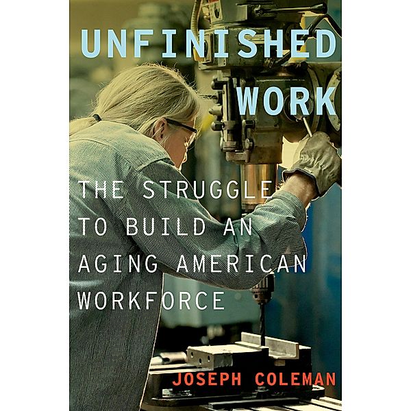 Unfinished Work, Joseph Coleman