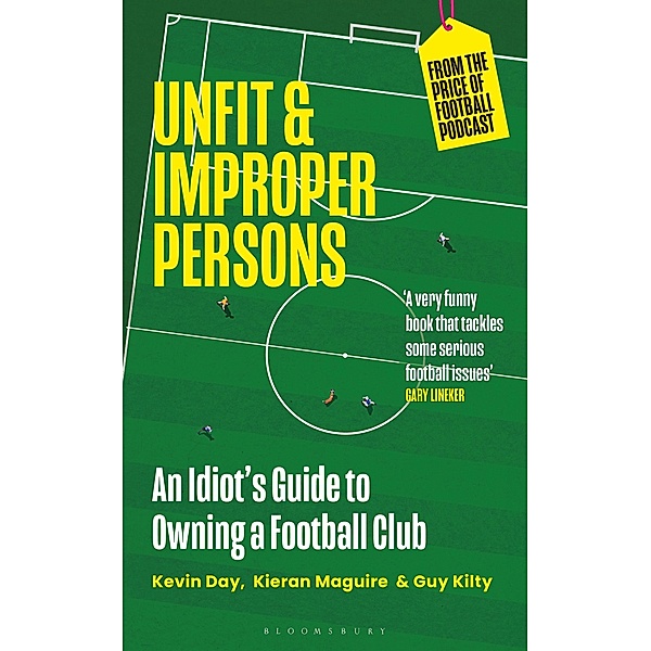 Unfit and Improper Persons, Kevin Day, Kieran Maguire, Guy Kilty