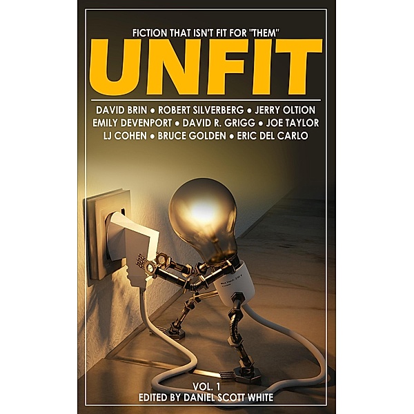 Unfit Magazine: Vol. 1, Daniel Scott White