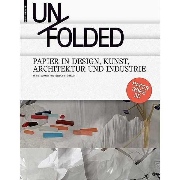 Unfolded, Petra Schmidt, Nicola Stattmann