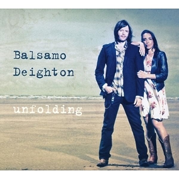 Unfolding, Steve Balsamo, Rosalie Deighton