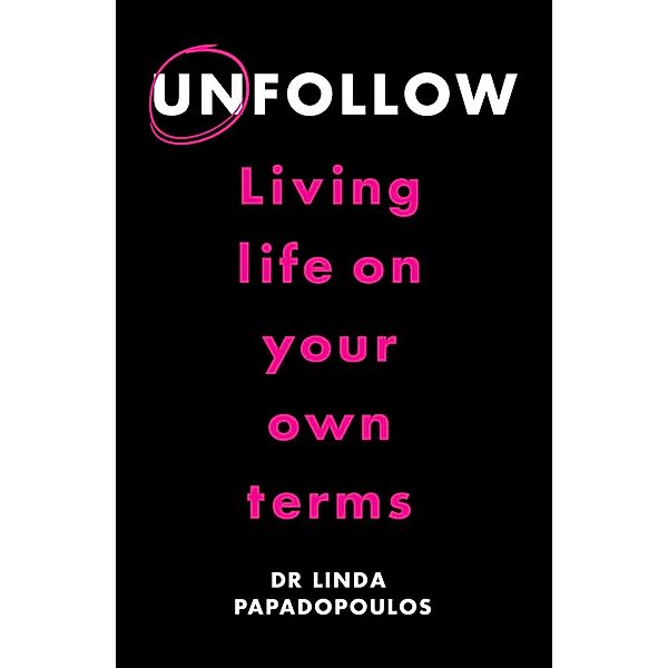 Unfollow, Linda Papadopoulos