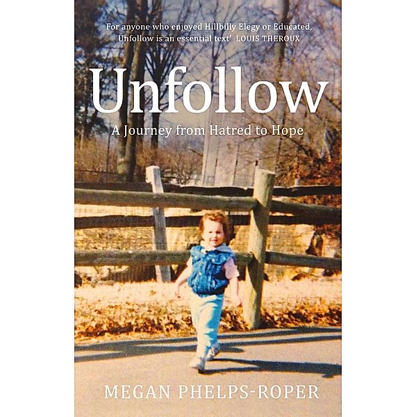 Unfollow, Megan Phelps-Roper