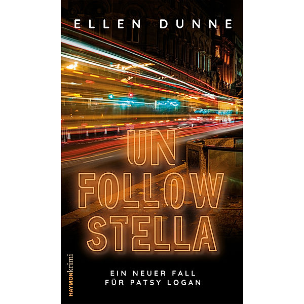 Unfollow Stella, Ellen Dunne