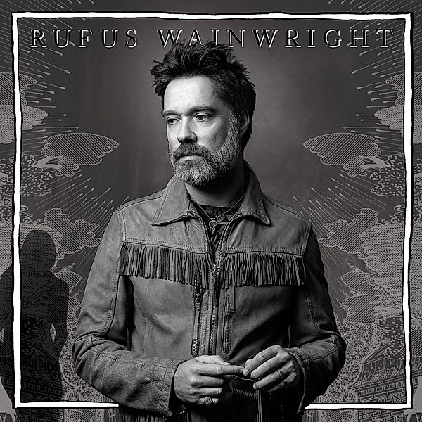 Unfollow The Rules (Deluxe Version), Rufus Wainwright