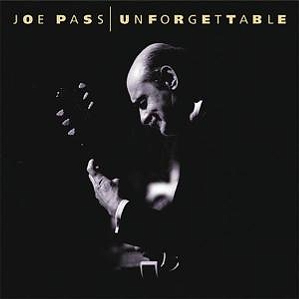 Unforgettable, Joe Pass