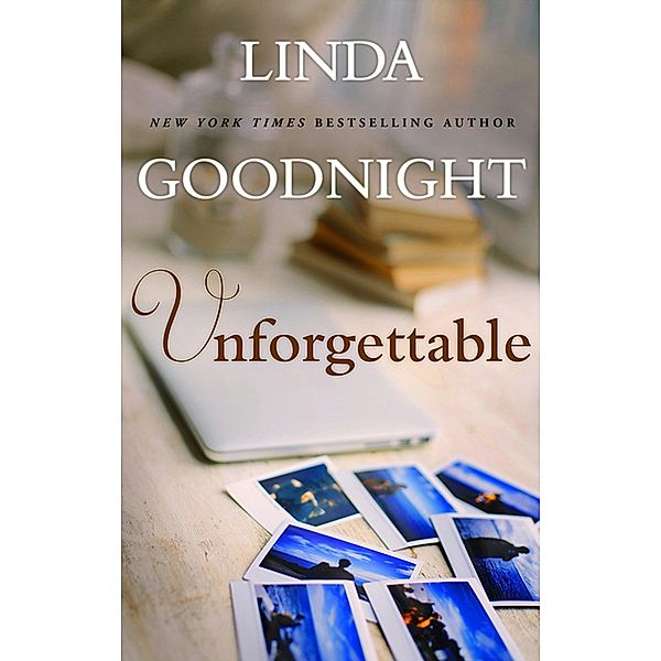 Unforgettable / Mills & Boon Anthologies, Linda Goodnight