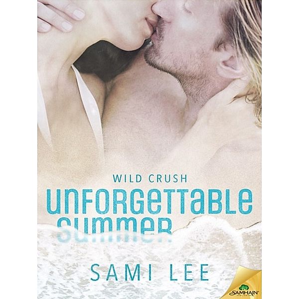 Unforgettable Summer, Sami Lee