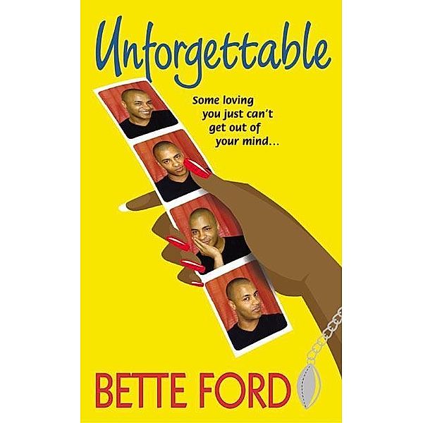 Unforgettable / The Prescott Series Bd.1, Bette Ford