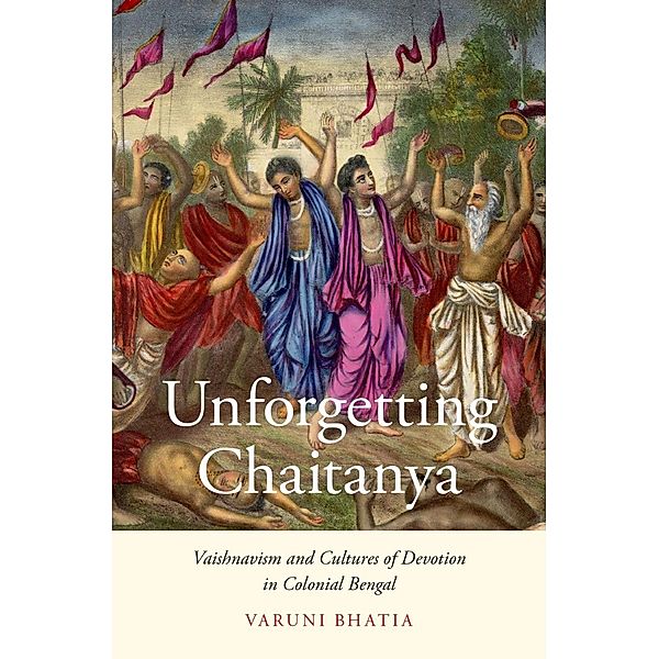 Unforgetting Chaitanya, Varuni Bhatia