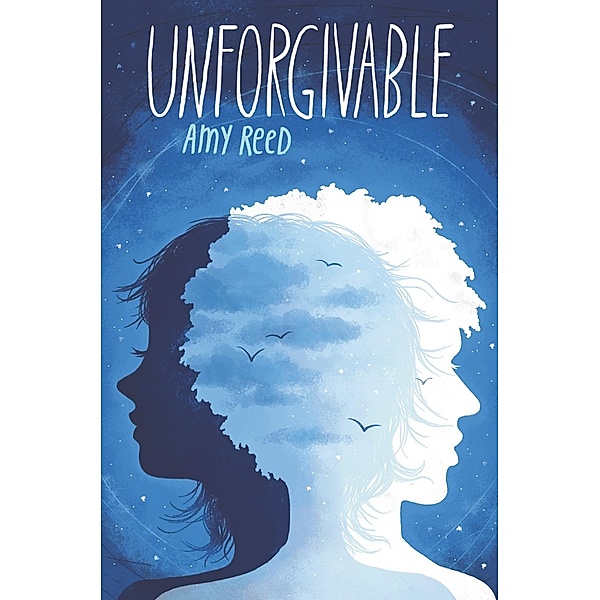 Unforgivable / Katherine Tegen Books, Amy Reed