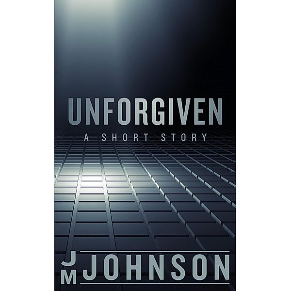 Unforgiven, Jm Johnson