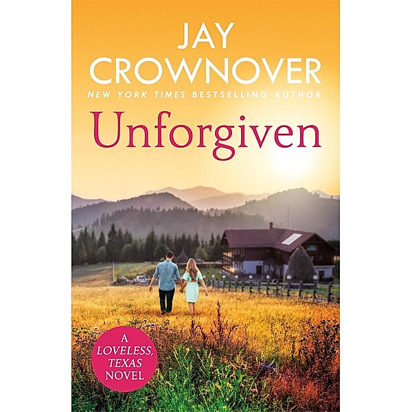 Unforgiven / Loveless, Jay Crownover
