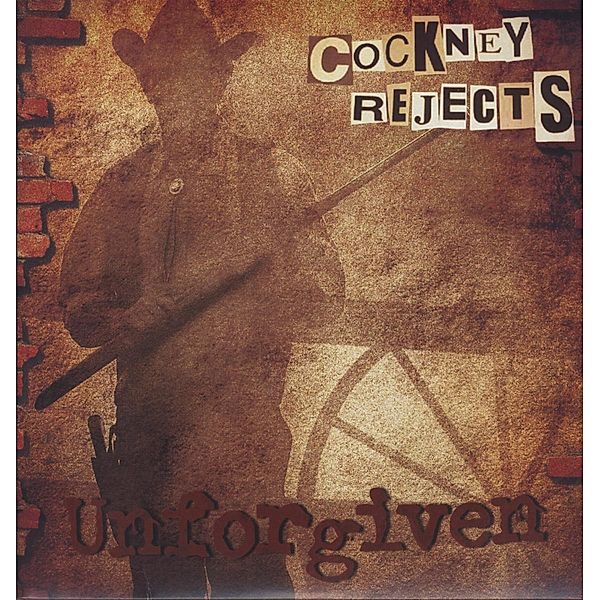 Unforgiven (Vinyl), Cockney Rejects
