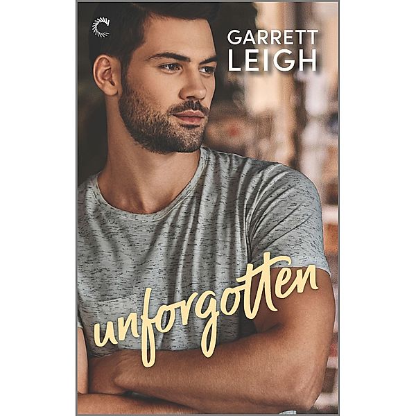 Unforgotten / Forgiven Bd.2, Garrett Leigh