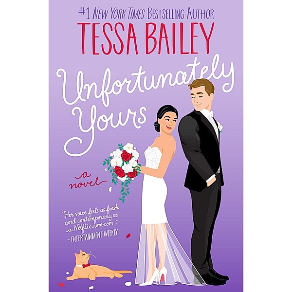 Unfortunately Yours / Vine Mess Bd.2, Tessa Bailey