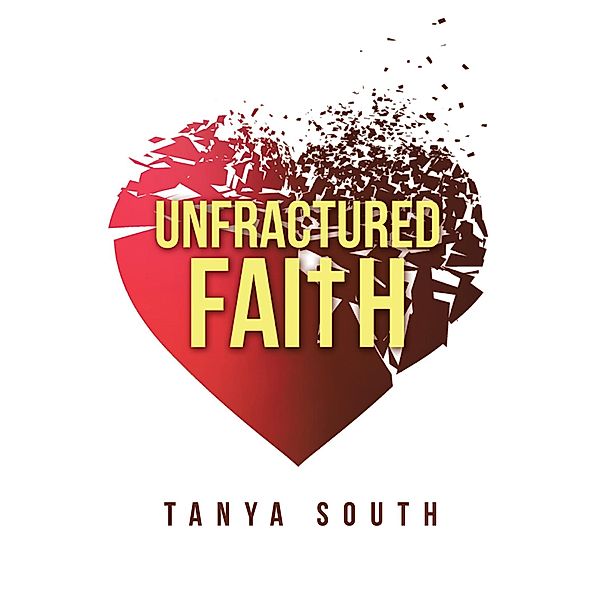 Unfractured Faith, Tanya South