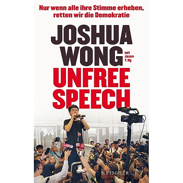 Unfree Speech, Joshua Wong