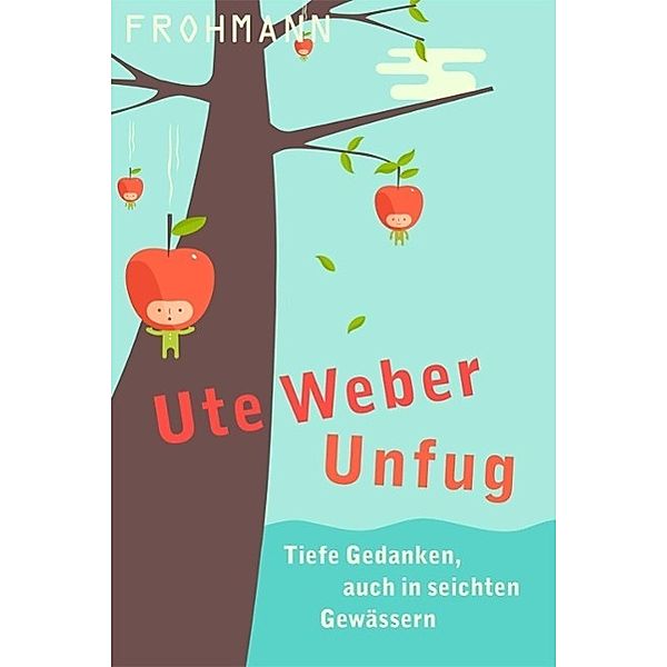 Unfug, Ute Weber