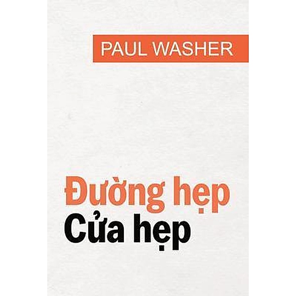 Ðu¿ng h¿p, C¿a h¿p, Paul Washer