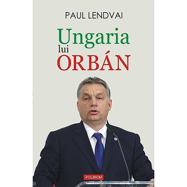 Ungaria lui Orbán, Paul Lendvai